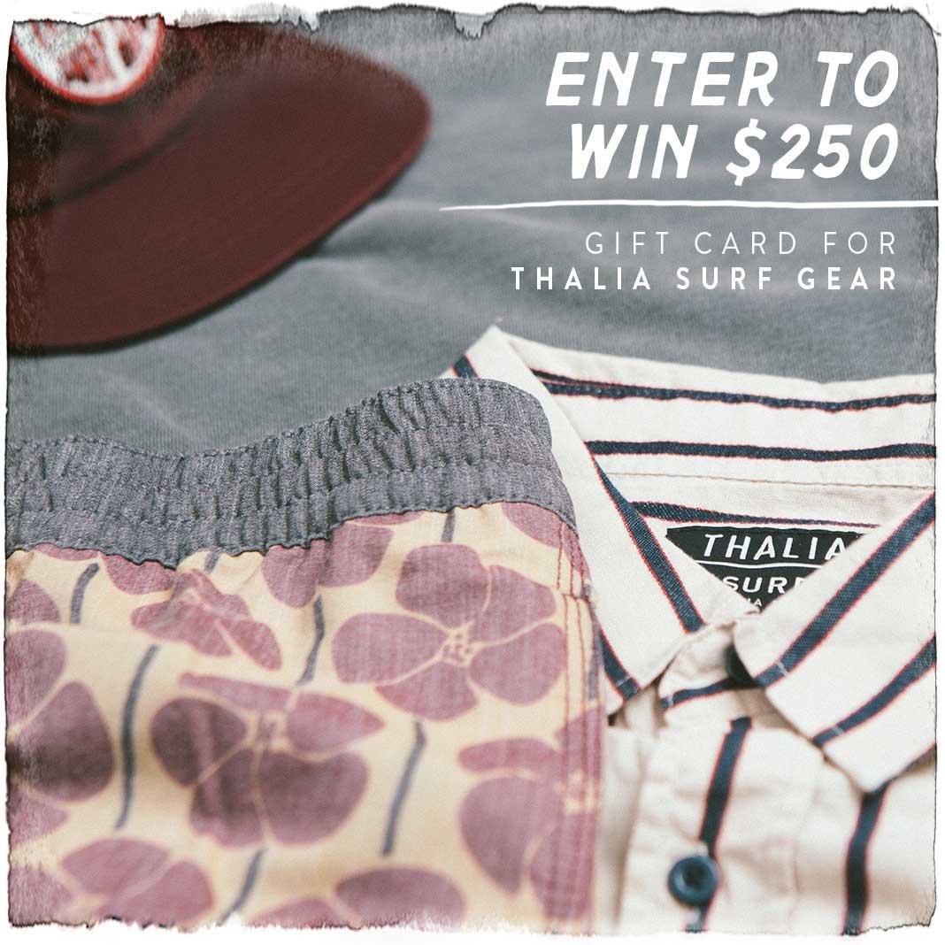 Enter to Win $250 toward Thalia Surf Gear