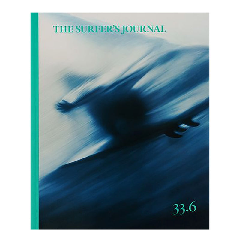 The Surfers Journal Issue 33.6 Magazine