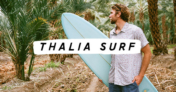 Thalia Surf Shop has everything you need when it comes to surf.