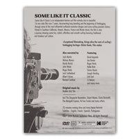 Some Like It Classic DVD