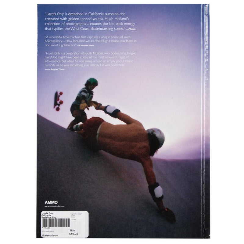 Locals Only: California Skateboarding 1975-1978 Book